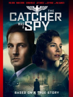 The Catcher Was a Spy's poster