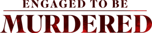 Engaged to be Murdered's poster