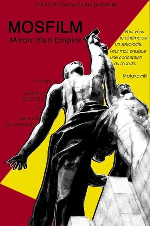 Mosfilm Miroir d'un Empire's poster