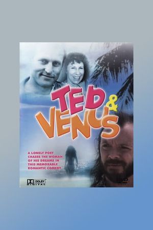 Ted & Venus's poster