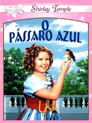 The Blue Bird's poster
