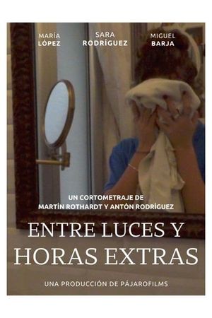 Entre Luces y Horas Extras's poster