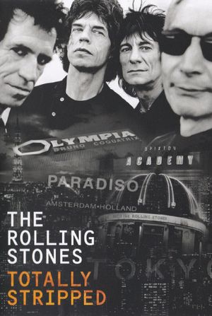 The Rolling Stones - Totally Stripped's poster