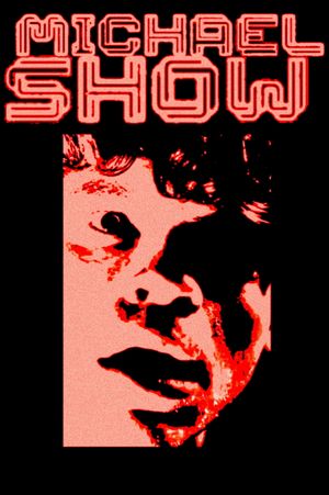 Michael Show's poster