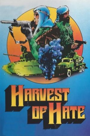 Harvest of Hate's poster