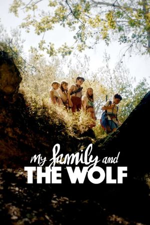 My Family and the Wolf's poster