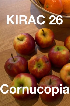 KIRAC 26: Cornucopia's poster