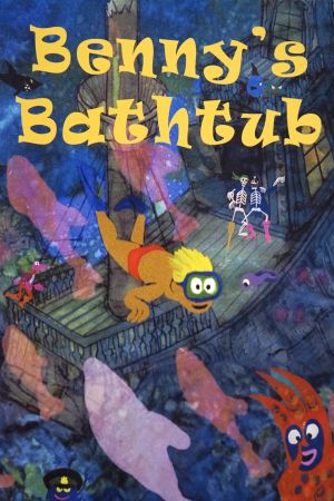 Benny's Bathtub's poster