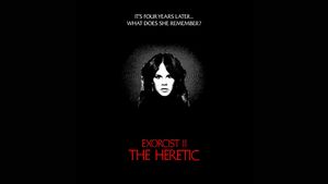 Exorcist II: The Heretic's poster