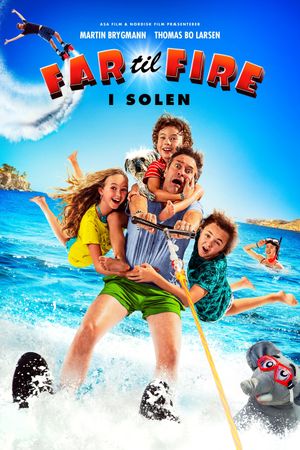 Father of Four - On the Sunny Side!'s poster