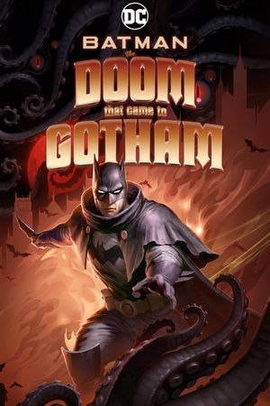 Batman: The Doom That Came to Gotham's poster