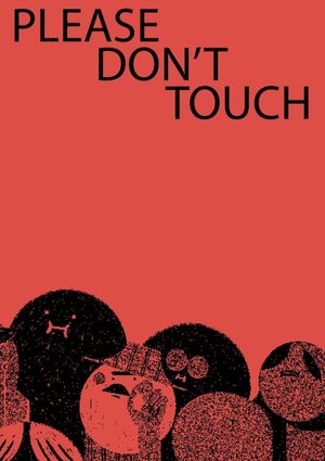 Please Don't Touch's poster