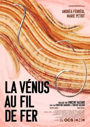 La Vénus au fil de fer's poster