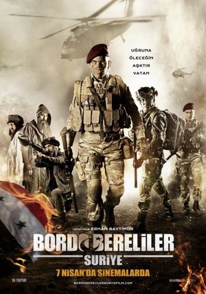 Bordo Bereliler: Suriye's poster