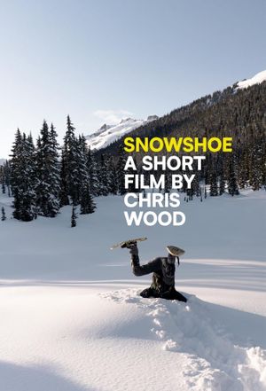 Snowshoe's poster