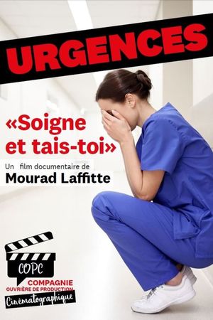 Urgences : Soigne et tais-toi's poster
