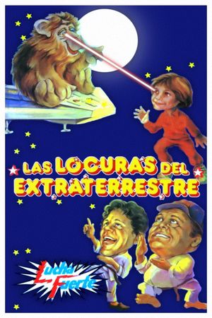 Las locuras del extraterrestre's poster