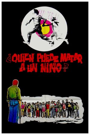 Who Can Kill a Child?'s poster