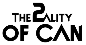 The 2ality Of Can's poster