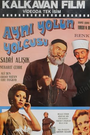 Ayni Yolun Yolcusu's poster
