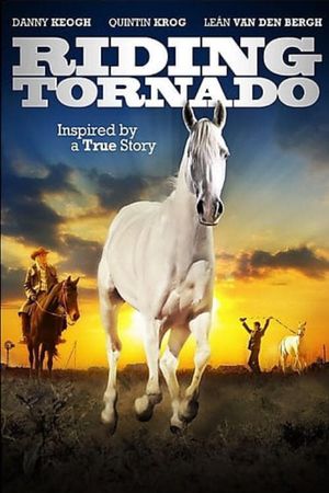 Tornado and the Kalahari Horse Whisperer's poster