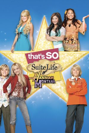 That's So Suite Life of Hannah Montana's poster