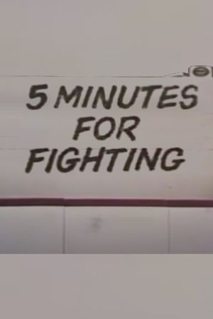 Five Minutes For Fighting's poster