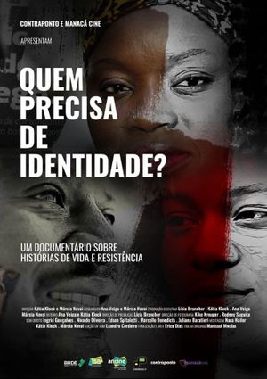 Quem Precisa de Identidade?'s poster