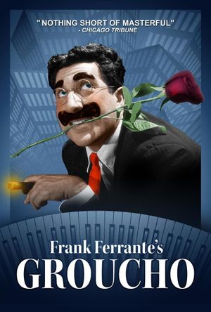 Frank Ferrante's Groucho's poster