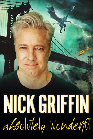Nick Griffin: Absolutely Wonderful's poster