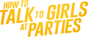 How to Talk to Girls at Parties's poster