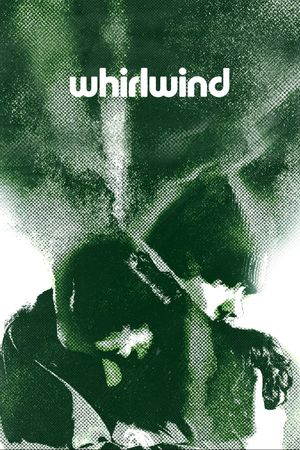 Whirlwind's poster