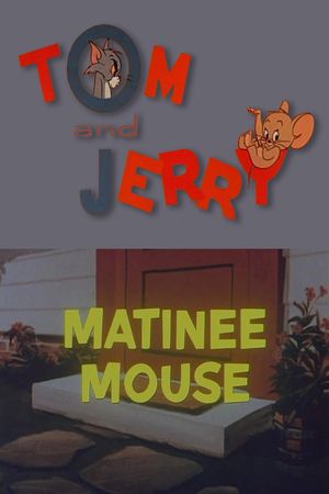 Matinee Mouse's poster