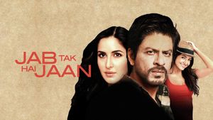 Jab Tak Hai Jaan's poster
