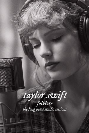 Taylor Swift: Folklore: The Long Pond Studio Sessions's poster