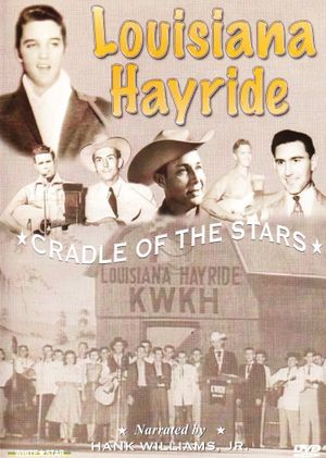 Louisiana Hayride: Cradle To The Stars's poster