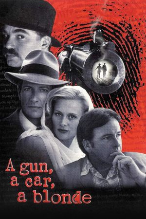 A Gun, a Car, a Blonde's poster