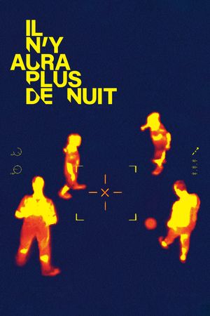 There Will Be No More Night's poster