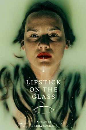 Lipstick on the Glass's poster image