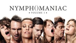 Nymphomaniac: Vol. I's poster