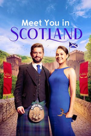 Meet You in Scotland's poster