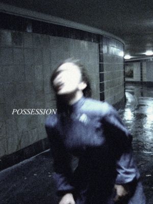 Possession's poster