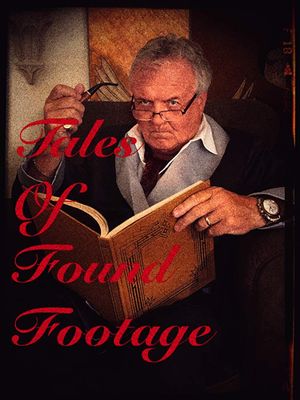 Tales of Found Footage's poster