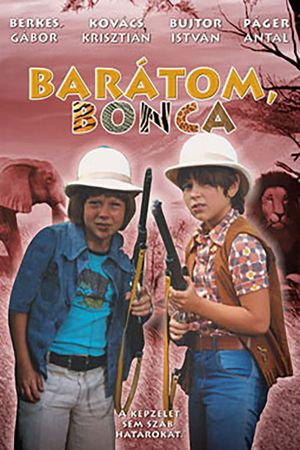 Barátom Bonca's poster