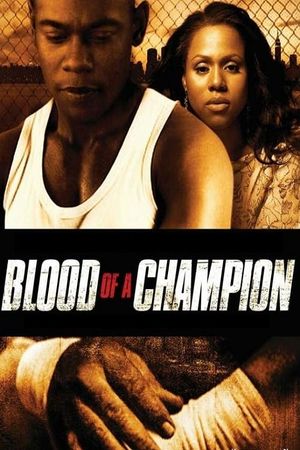 Blood of a Champion's poster