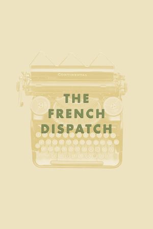 The French Dispatch's poster