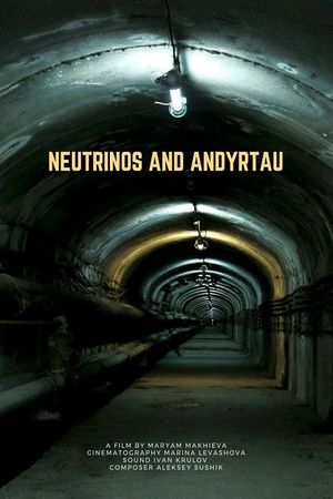 Neutrinos and Andyrtau's poster image