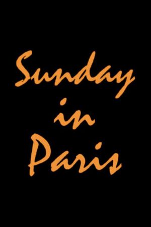 Sunday in Paris's poster