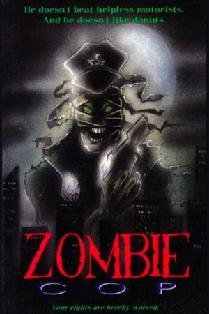 Zombie Cop's poster