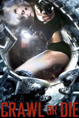 Crawl or Die's poster